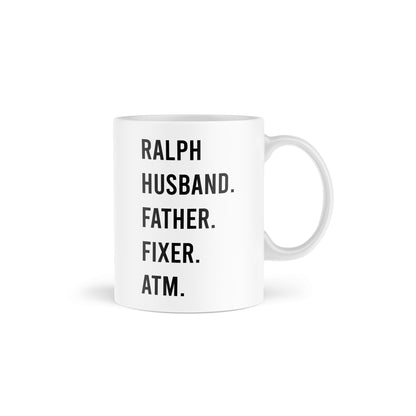 White mug featuring a father's day design in a white background and personalized name 'Ralph' at the top.