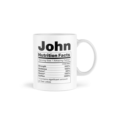 White mug featuring a Nutrition facts design with white background and personalized name 'John' at the top.