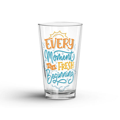 Every Moment Is A Fresh Beginning transparent Tumbler Glass being shown in a white background