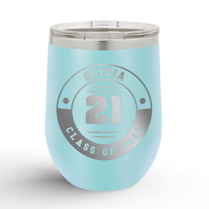 A Personalized Retro Graduation Badge 12oz Insulated Wine Tumbler with olivia printed in light blue color