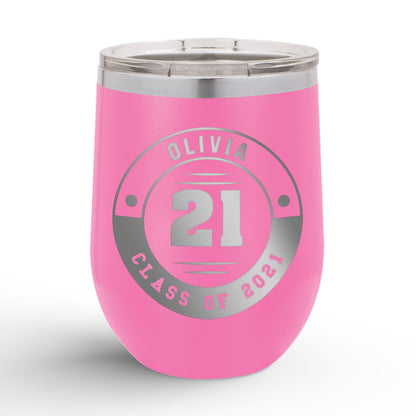 A Personalized Retro Graduation Badge 12oz Insulated Wine Tumbler with olivia printed in pink color