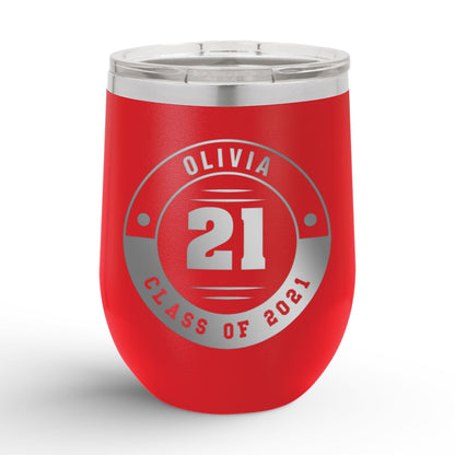 A Personalized Retro Graduation Badge 12oz Insulated Wine Tumbler with olivia printed in red color